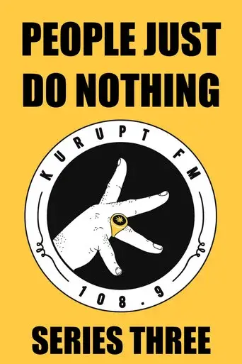 People Just Do Nothing season 3 poster