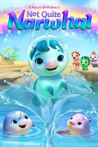 Not Quite Narwhal season 1 poster