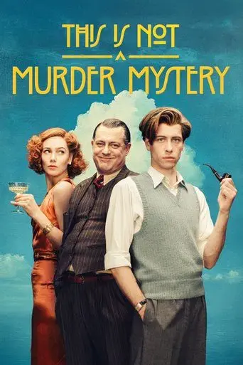 This Is Not a Murder Mystery season 1 poster