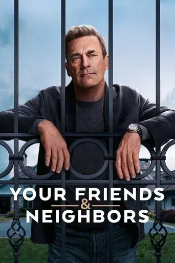 Your Friends & Neighbors season 1 poster