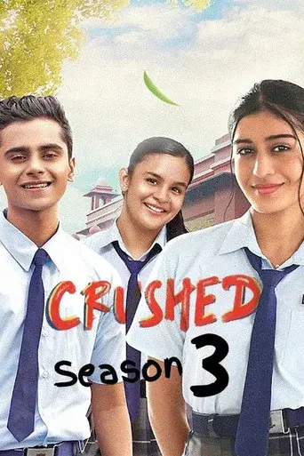 Crushed season 3 poster