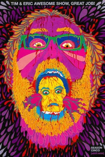 Tim and Eric Awesome Show, Great Job! season 5 poster