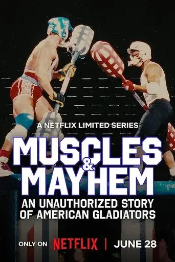 Muscles & Mayhem: An Unauthorized Story of American Gladiators season 1 poster