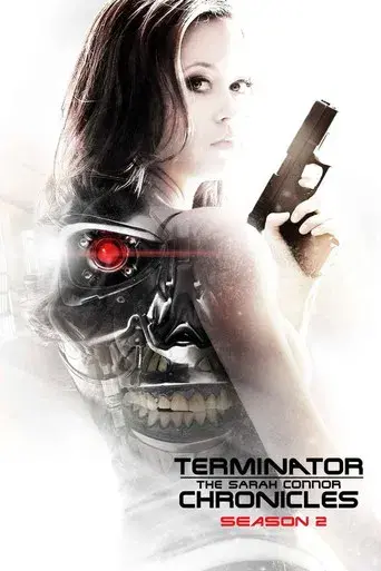 Terminator: The Sarah Connor Chronicles season 2 poster