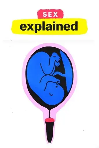 Sex, Explained season 1 poster