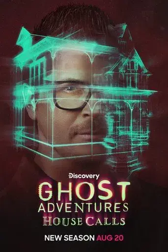 Ghost Adventures: House Calls season 3 poster