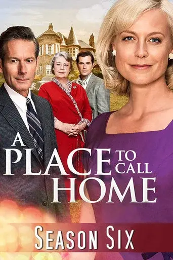 A Place to Call Home season 6 poster