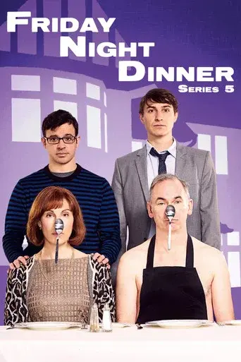 Friday Night Dinner season 5 poster