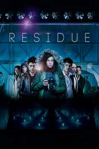 Residue season 1 poster