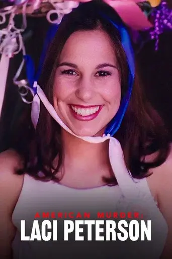 American Murder: Laci Peterson season 1 poster