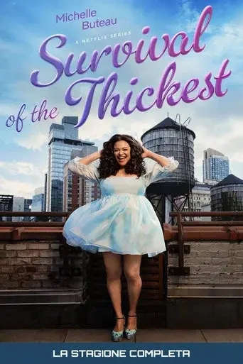 Survival of the Thickest season 1 poster