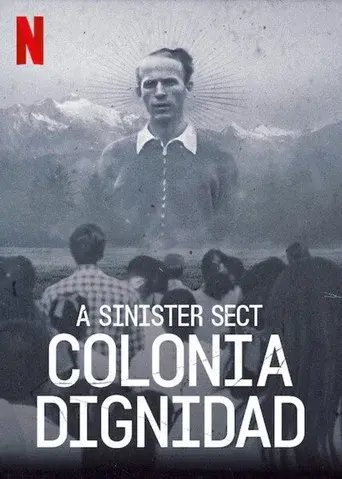 A Sinister Sect: Colonia Dignidad season 1 poster