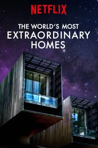 The World's Most Extraordinary Homes season 1 poster