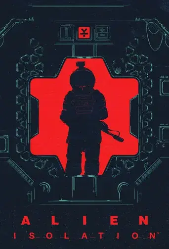 Alien: Isolation - The Digital Series season 1 poster