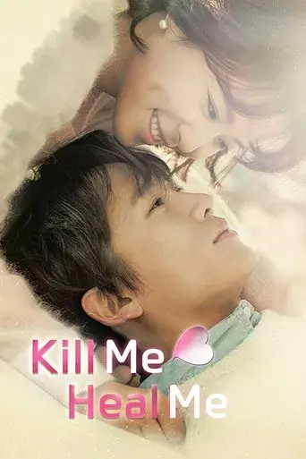 Kill Me, Heal Me season 1 poster