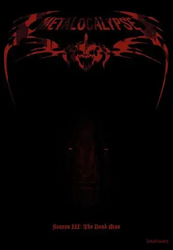 Metalocalypse season 3 poster