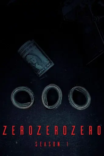 ZeroZeroZero season 1 poster