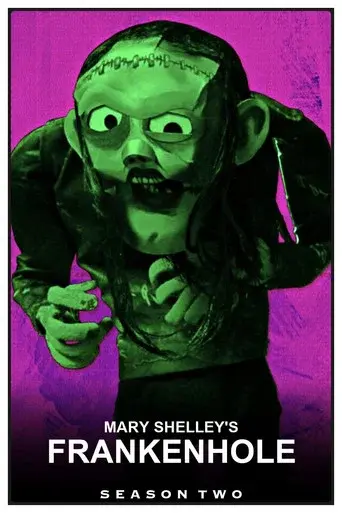 Mary Shelley's Frankenhole season 2 poster