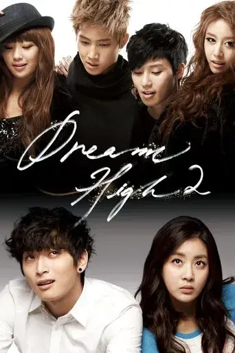 Dream High season 2 poster