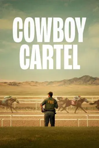 Cowboy Cartel season 1 poster