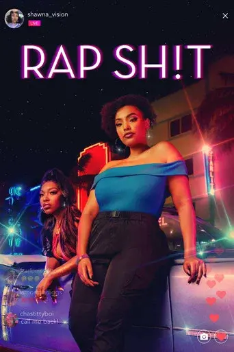 Rap Sh!t season 1 poster