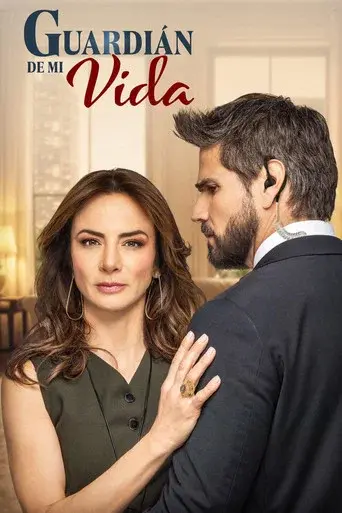 Guardián de mi vida season 1 poster