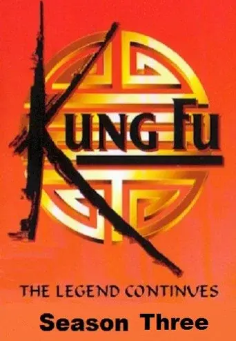 Kung Fu: The Legend Continues season 3 poster