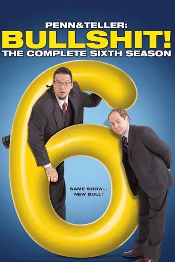 Penn & Teller: Bull! season 6 poster