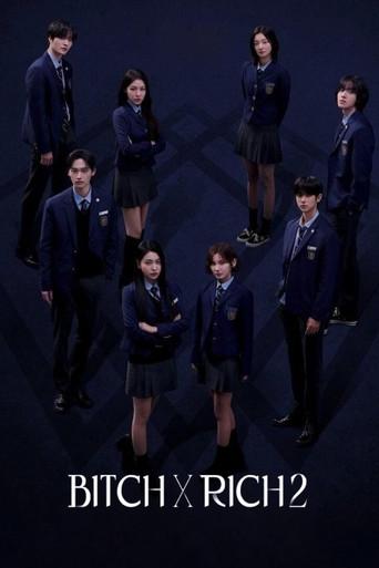 Bitch X Rich season 2 poster