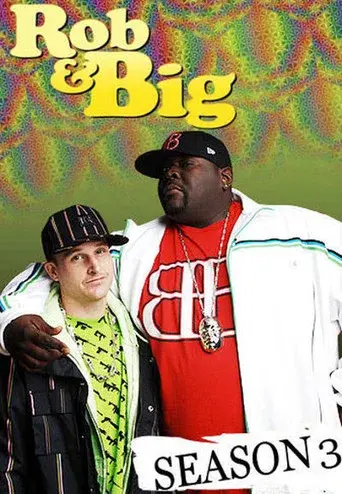 Rob & Big season 3 poster
