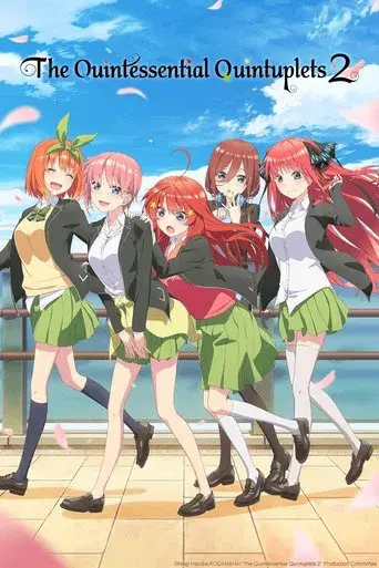 The Quintessential Quintuplets season 2 poster