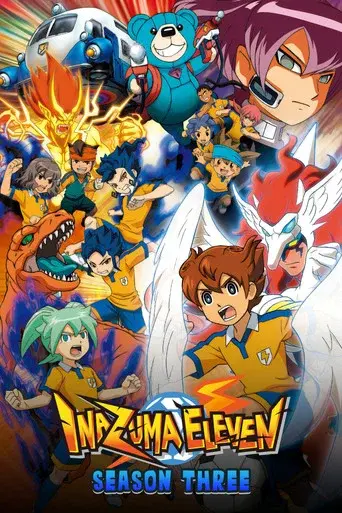 Inazuma Eleven season 3 poster