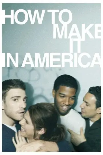 How to Make It in America season 1 poster