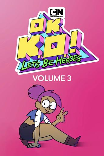 OK K.O.! Let's Be Heroes season 3 poster