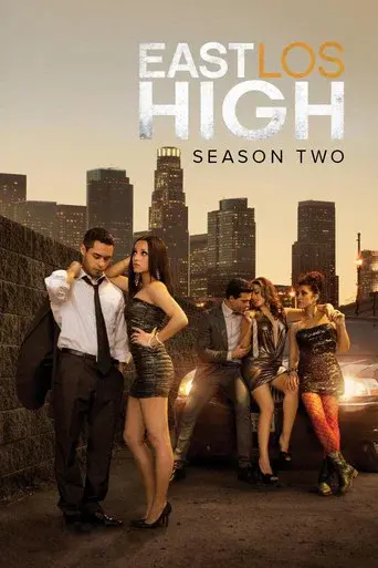 East Los High season 2 poster