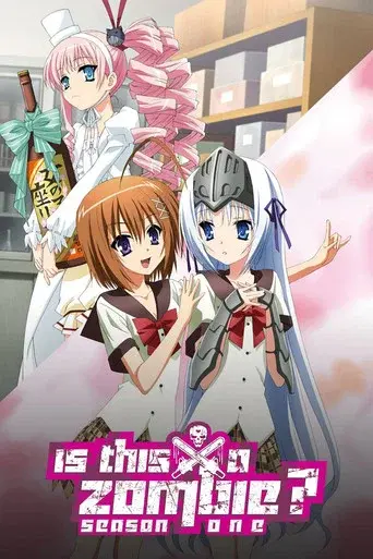 Is This a Zombie? season 1 poster