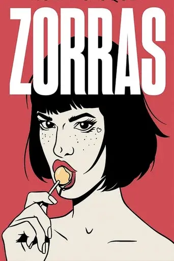 Zorras season 1 poster
