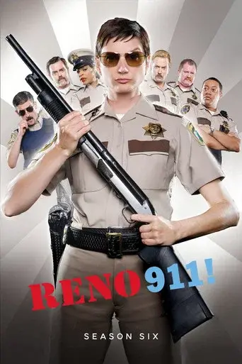 Reno 911! season 6 poster