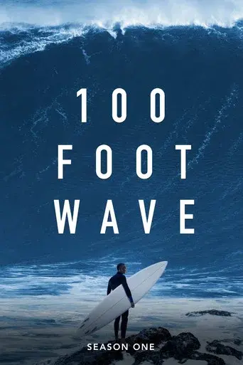 100 Foot Wave season 1 poster
