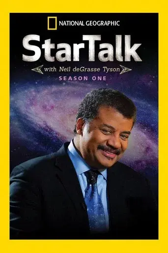 StarTalk with Neil deGrasse Tyson season 1 poster