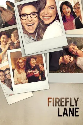 Firefly Lane season 1 poster