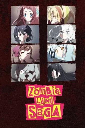 Zombie Land SAGA season 1 poster