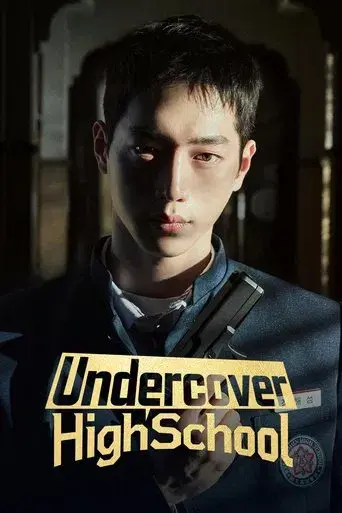Undercover High School season 1 poster