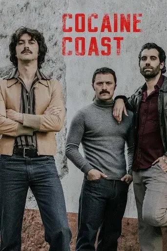 Cocaine Coast season 1 poster