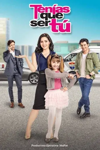 Tenías que ser Tú season 1 poster