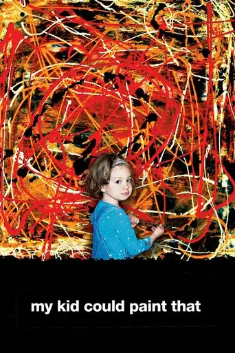 My Kid Could Paint That poster