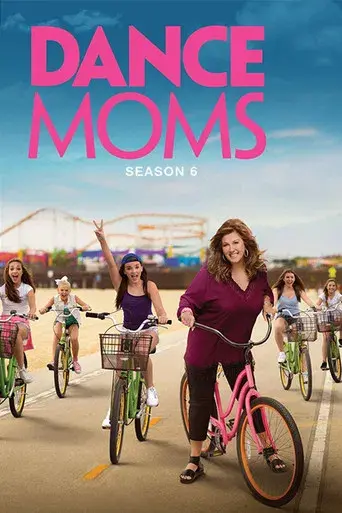 Dance Moms season 6 poster