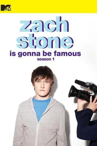 Zach Stone Is Gonna Be Famous season 1 poster