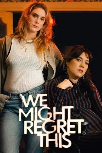 We Might Regret This season 1 poster