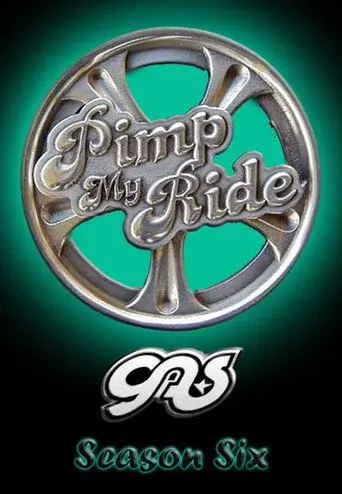 Pimp My Ride season 6 poster
